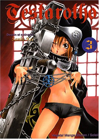 Testarotho — Tome 3