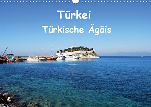 Türkei - Türkische Ägäis (Wandkalender 2020 DIN A3 quer)