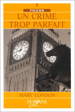 couverture de : Un crime trop parfait