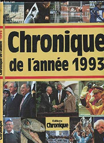 Télécharger Chronique de l'année. : Chronique de l'année 1993 Livre PDF Gratuit