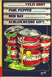 Cover zum Buch Paul Pepper und das schleichende Gift
