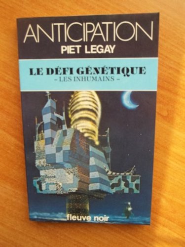 FLEUVE NOIR ANTICIPATION N° 1011: Défi génétique (le) francais
