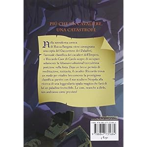 Alla ricerca della Spada Zamberlana. Le sciagurate