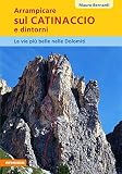 Arrampicare sul Catinaccio