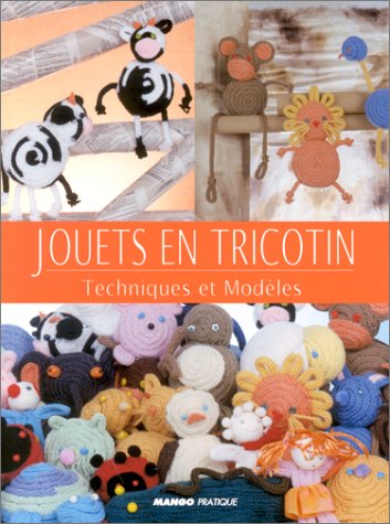 couverture de : Jouets en tricotin