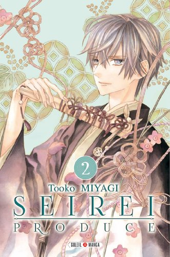 Seirei Produce — Tome 2