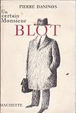 Image de Un certain monsieur blot