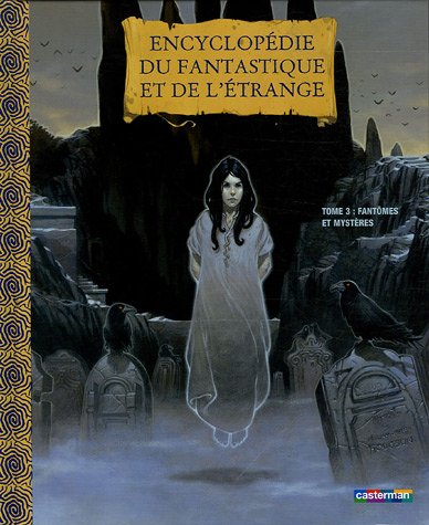 Fantômes et mystères