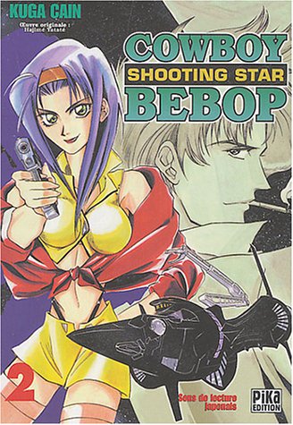 CowBoy Bebop - Shooting Star — Tome 2