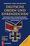 Image de Deutsche Orden und Ehrenzeichen: Deutsches Reich, Weimarer Republik, Drittes Reich, DDR und Bundesre