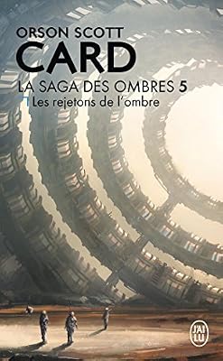 La saga des ombres, Tome 5 : Les rejetons de l'ombre