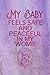 Produktbild My Baby Feels Safe And Peaceful In My Womb: Blank Lined Notebook Journal Diary Composition Notepad 120 Pages 6x9 Paperback Mother Grandmother Lilac