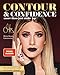 Contour & Confidence: Mrs. Bellas Beauty-Geheimnisse. Mit exklusiven Looks und Insider-Storys by Mrs. Bella
