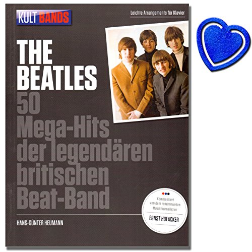 Kult Bands: The Beatles - 50 Mega-Hits der legendären britischen Beat-Band - Songbook (leichte Arrangements) für Klavier mit bunter herzförmiger Notenklammer