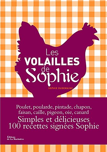 Les Volailles de Sophie Les Volailles de Sophie