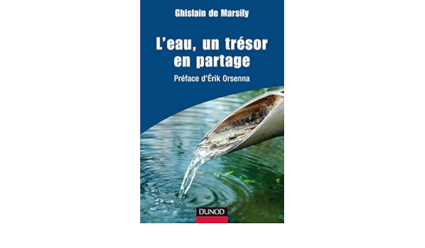 Ebook Leau un tresor en partage preface derik orsenna