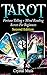 TAROT : Fortune Telling and Mind Reading Secrets (Empathy, Clairvoyance, Card Reading, Mediums and Psychics) (English Edition) by 
