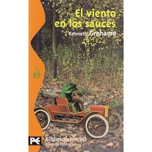 El viento en los sauces (El Libro De Bolsillo - Bibliotecas Temáticas - Biblioteca Juvenil)