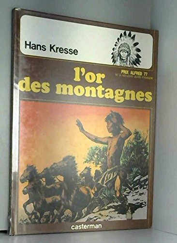 couverture de : L'Or des montagnes