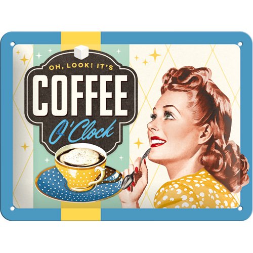Nostalgic-Art 26183 Say it 50's, Coffee O'Clock Blechschild, 15 x 20 cm