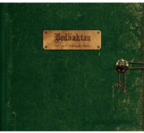 Preisvergleich Produktbild Tant Qu'il Restera Du Rhum