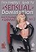 Produktbild Nina Hartley's Guide To: Sensual Domination #2 [DVD] [Region 1] [NTSC] [US Import]