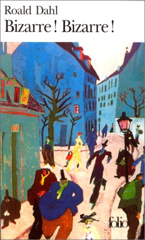couverture de : Bizarre ! Bizarre! couverture de : Bizarre ! Bizarre!