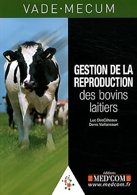 Vade-mecum de gestion de la reproduction des bovins laitiers