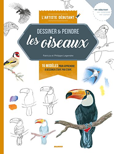 Download L'artiste débutant : Oiseaux Download L'artiste débutant : Oiseaux