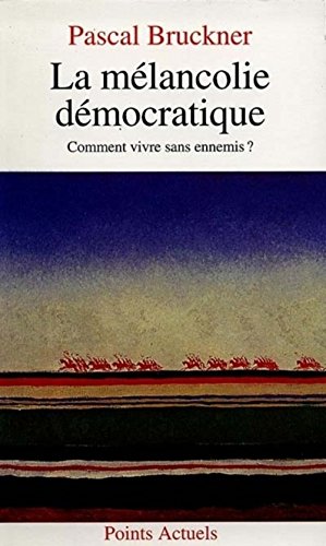 <a href="/node/13167">La mélancolie démocratique</a>
