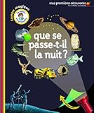 Que se passe-t-il la nuit ?