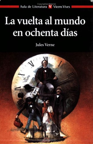 La Vuelta Al Mundo En 80 Dias (Aula de Literatura)