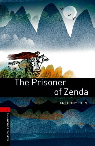 The Prisoner of Zenda Level 3 Oxford Bookworms Library (English Edition)