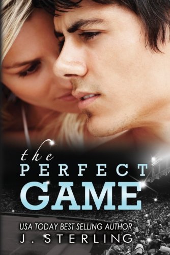 The Perfect Game: A Novel (The Game) The Perfect Game: A Novel (The Game)