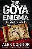 Image de The Goya Enigma (English Edition)