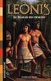 Leonis, Tome 3 : Le Marais des démons