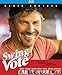 Swing Vote (2008) [Edizione: Stati Uniti]