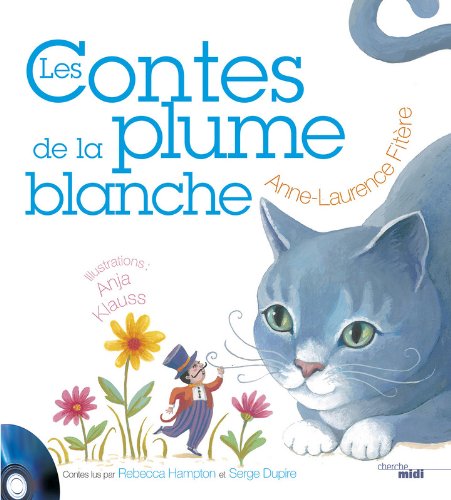 les contes de la plume blanche