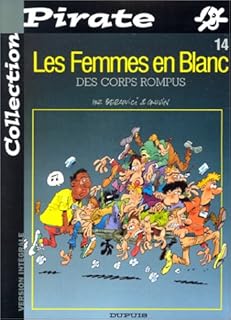 jaquette livre BD Pirate : Femmes en blanc, tome 14 : Des corps rompus