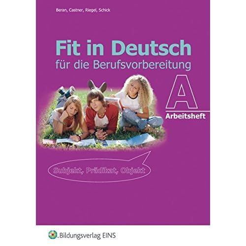[PDF] Fit in Deutsch für die Berufsvorbereitung: Arbeitsheft A KOSTENLOS DOWNLOAD