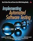 Image de Implementing Automated Software Testing: How to Save Time and Lower Costs While Raising Quality