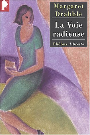 couverture de : Voie radieuse (La)