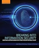 Image de Breaking into Information Security: Crafting a Custom Career Path to Get the Job You Really Want