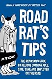 Image de Road Rat's Tips - The Musician's Guide to Keeping Comfortable, Safe, Sane and Employed on the Road. Foreword by Imelda May
