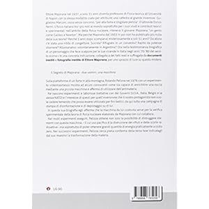 Il segreto di Majorana. Due uomini, una macchina