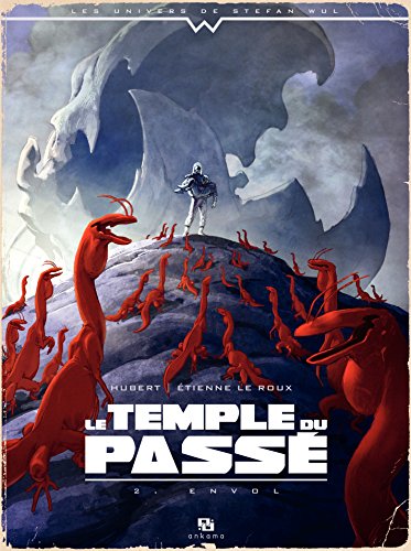 Download Le Temple du passé - Tome 2 - L'envol Download Le Temple du passé - Tome 2 - L'envol