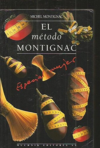 Metodo montignac - especial mujer
