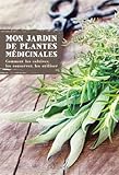 Mon jardin des plantes médicinales