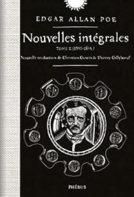 Nouvelles Integrales 02 1840 1844 Edgar Allan Poe Babelio