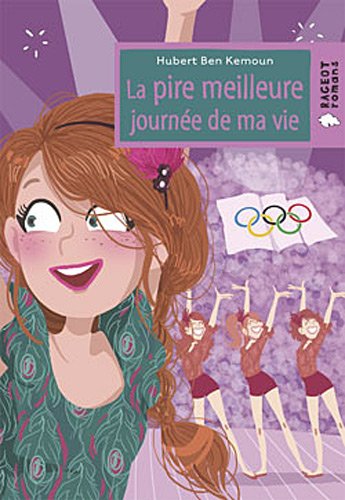 couverture de : La pire meilleure journ&eacute;e de ma vie